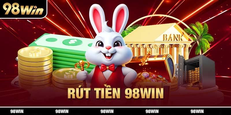 FAQs về rút tiền 98win