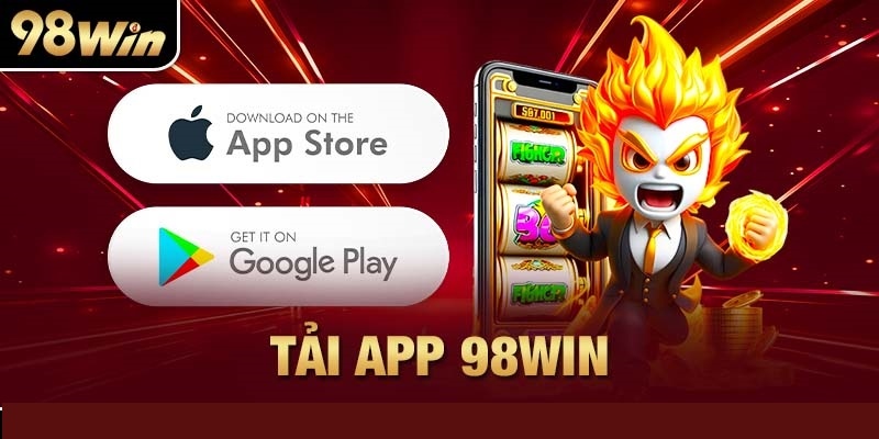 Giới thiệu về app 98win cho khách hàng
