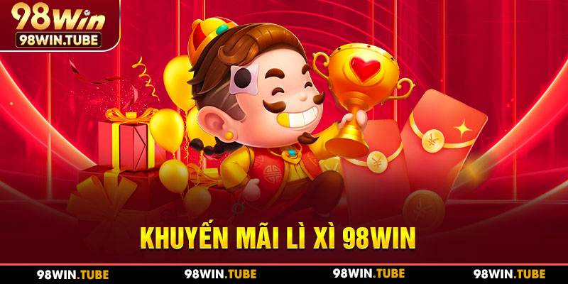 25-khuyen-mai-li-xi-98win